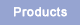 Procucts